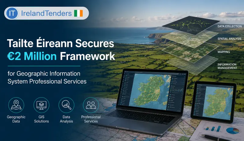 Tailte Éireann Secures €2 Million Framework for Geographic Information System Professional Services